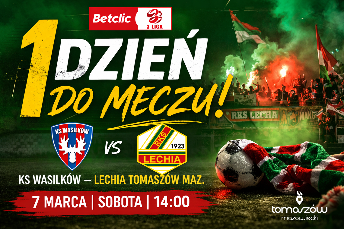 Lechia Tomaszów Mazowiecki jedzie na Podlasie. Pierwszy historyczny mecz w Wasilkowie