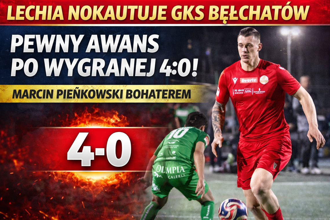 Lechia Tomaszów Mazowiecki rozbiła GKS Bełchatów. Pewny awans i mocny sygnał przed kolejną rundą Lechia Tomaszów Mazowiecki rozbiła GKS Bełchatów. Pewny awans i mocny sygnał przed kolejną rundą