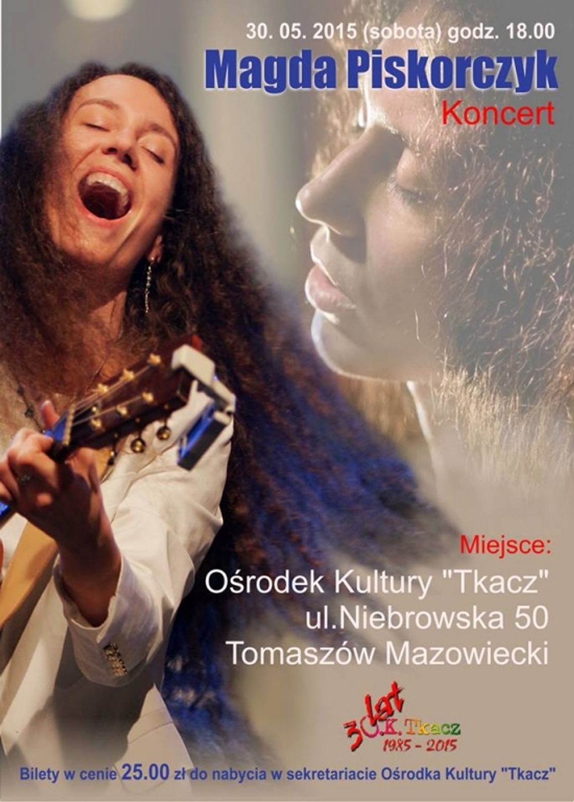 Magda Piskorczyk zaśpiewa w sobotę w TKACZ-u