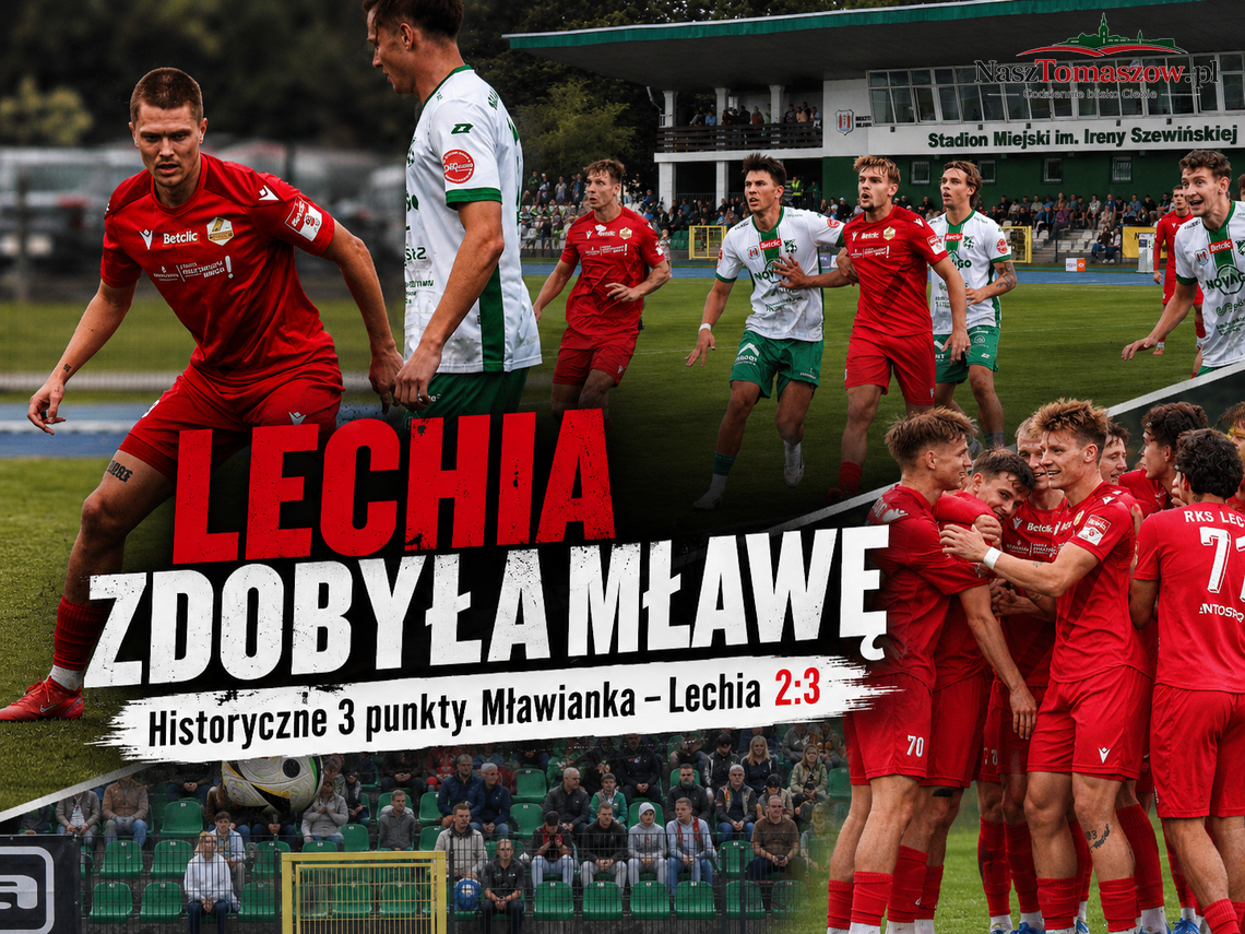 Mława wreszcie zdobyta! Lechia Tomaszów wygrywa po szalonym meczu 3:2