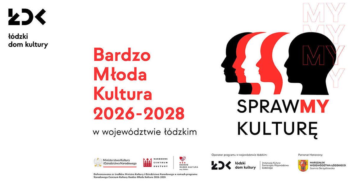Młodzież ma głos. Ruszają spotkania programu Bardzo Młoda Kultura 2026–2028 w województwie łódzkim Młodzież ma głos. Ruszają spotkania programu Bardzo Młoda Kultura 2026–2028 w województwie łódzkim