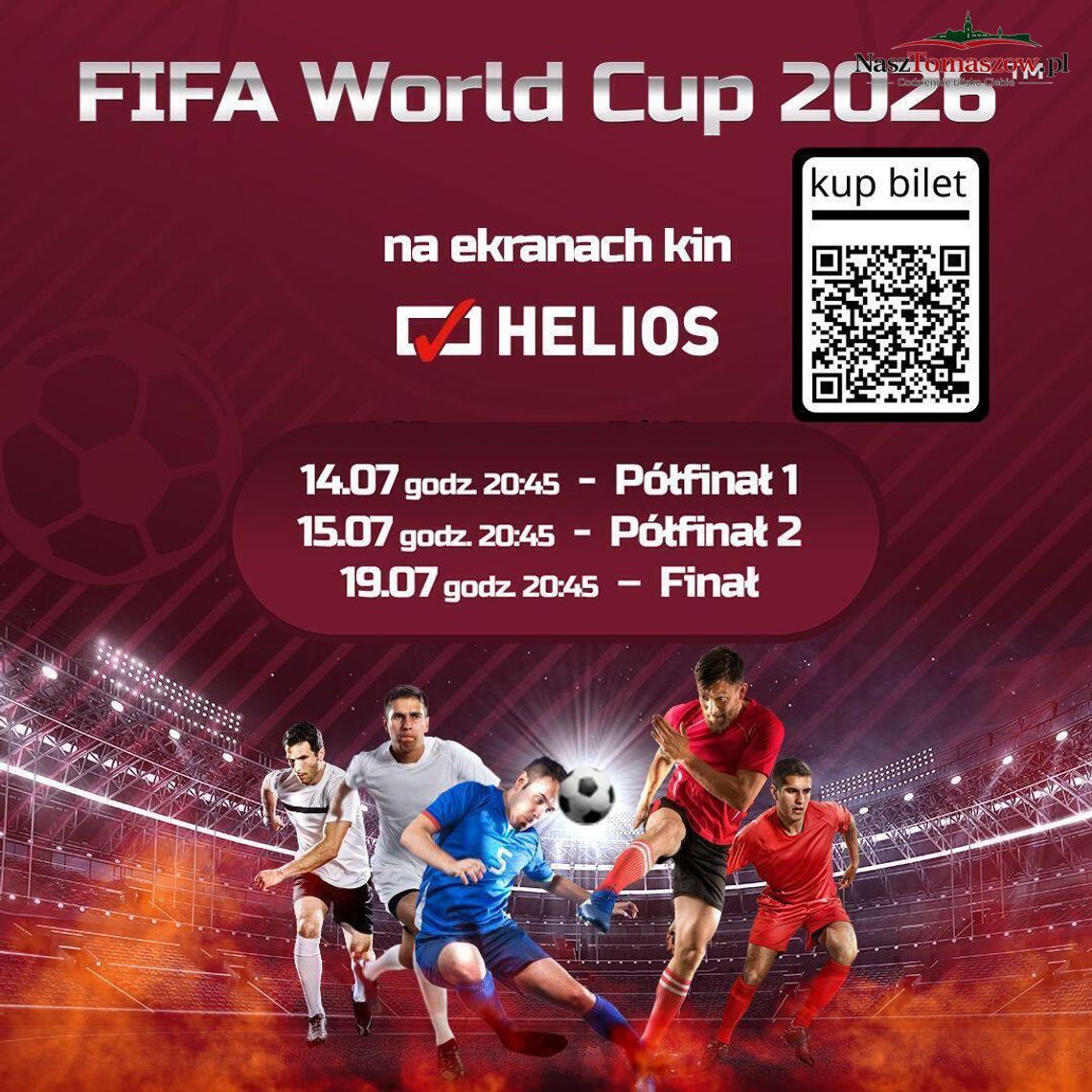 Mundial na wielkim ekranie. Półfinały i finał FIFA World Cup 2026 w kinie Helios Mundial na wielkim ekranie. Półfinały i finał FIFA World Cup 2026 w kinie Helios