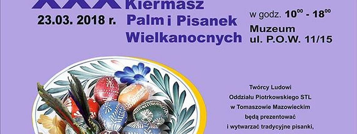 Muzeum zaprasza na Kiermasz Palm i Pisanek