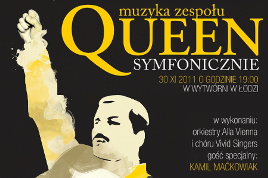 &quot;Muzyka zespołu QUEEN symfonicznie” w łódzkiej Wytwórni