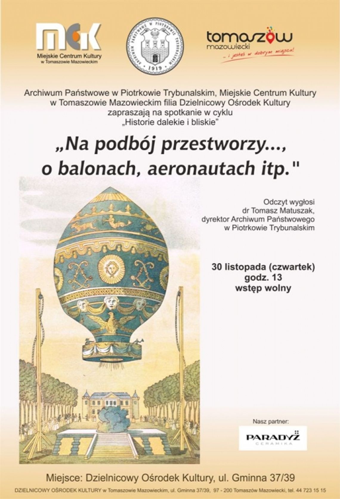 „Na podbój przestworzy…, o balonach, aeronautach itp.”