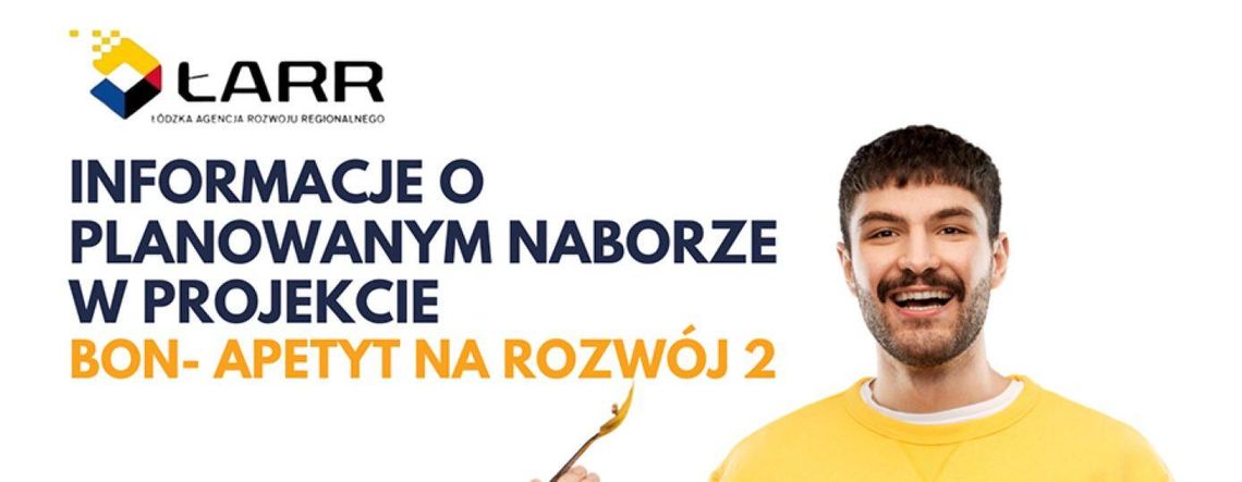 Nabór do projektu „Bon – apetyt na rozwój 2”