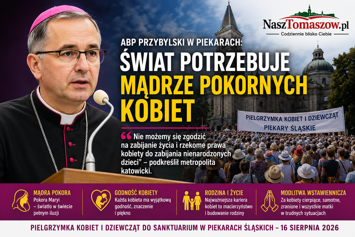 „Najważniejsza kariera kobiet”? Mocne słowa abp. Przybylskiego w Piekarach o rodzinie, emancypacji i aborcji „Najważniejsza kariera kobiet”? Mocne słowa abp. Przybylskiego w Piekarach o rodzinie, emancypacji i aborcji