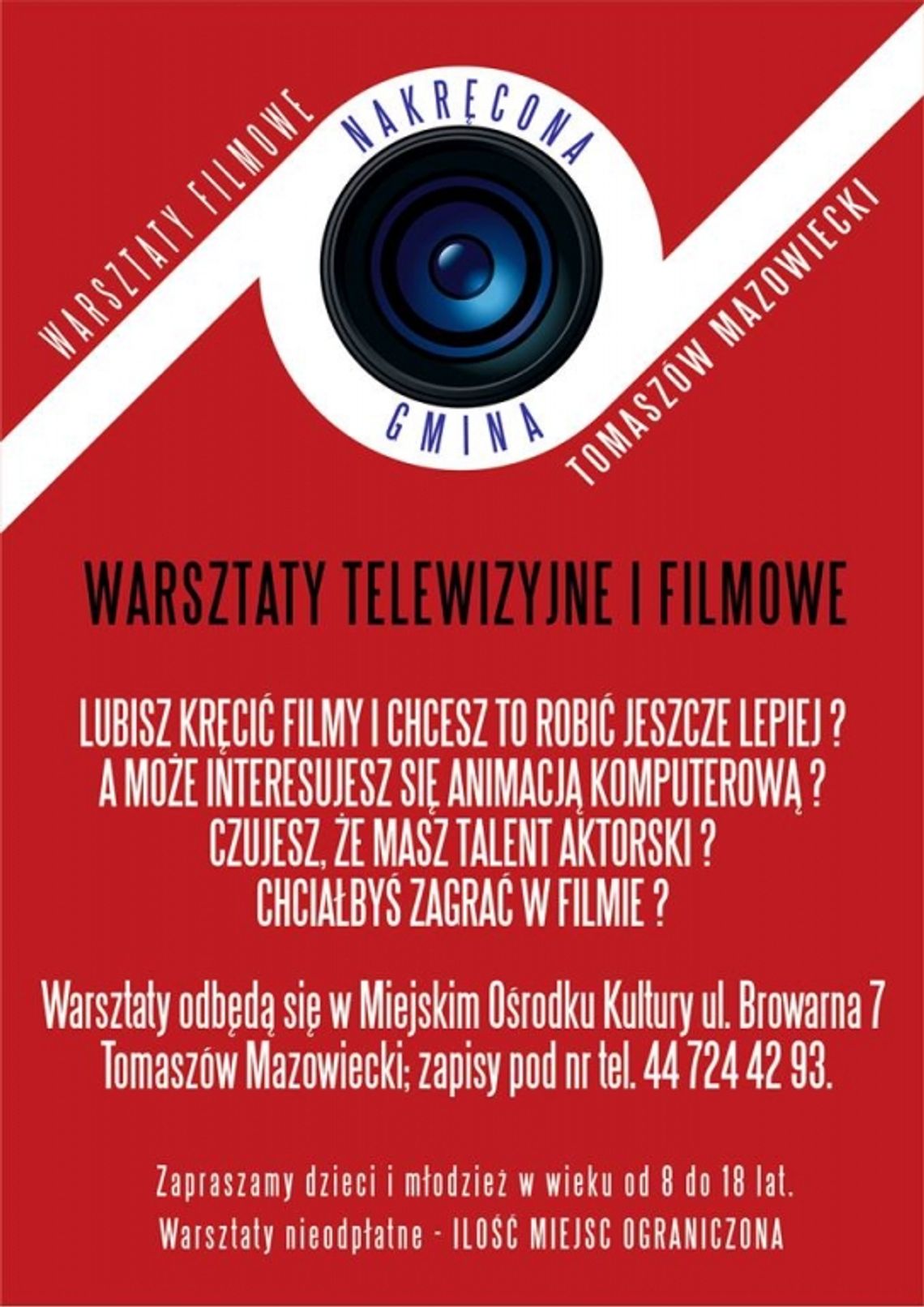 &quot;NAKRĘCONA GMINA&quot; - Warsztaty telewizyjno - filmowe