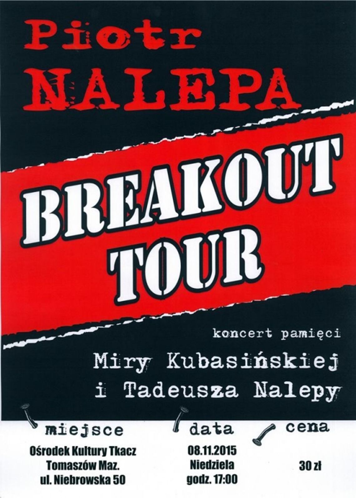 Nalepa z zespołem wystąpią w Tkaczu Nalepa z zespołem wystąpią w Tkaczu