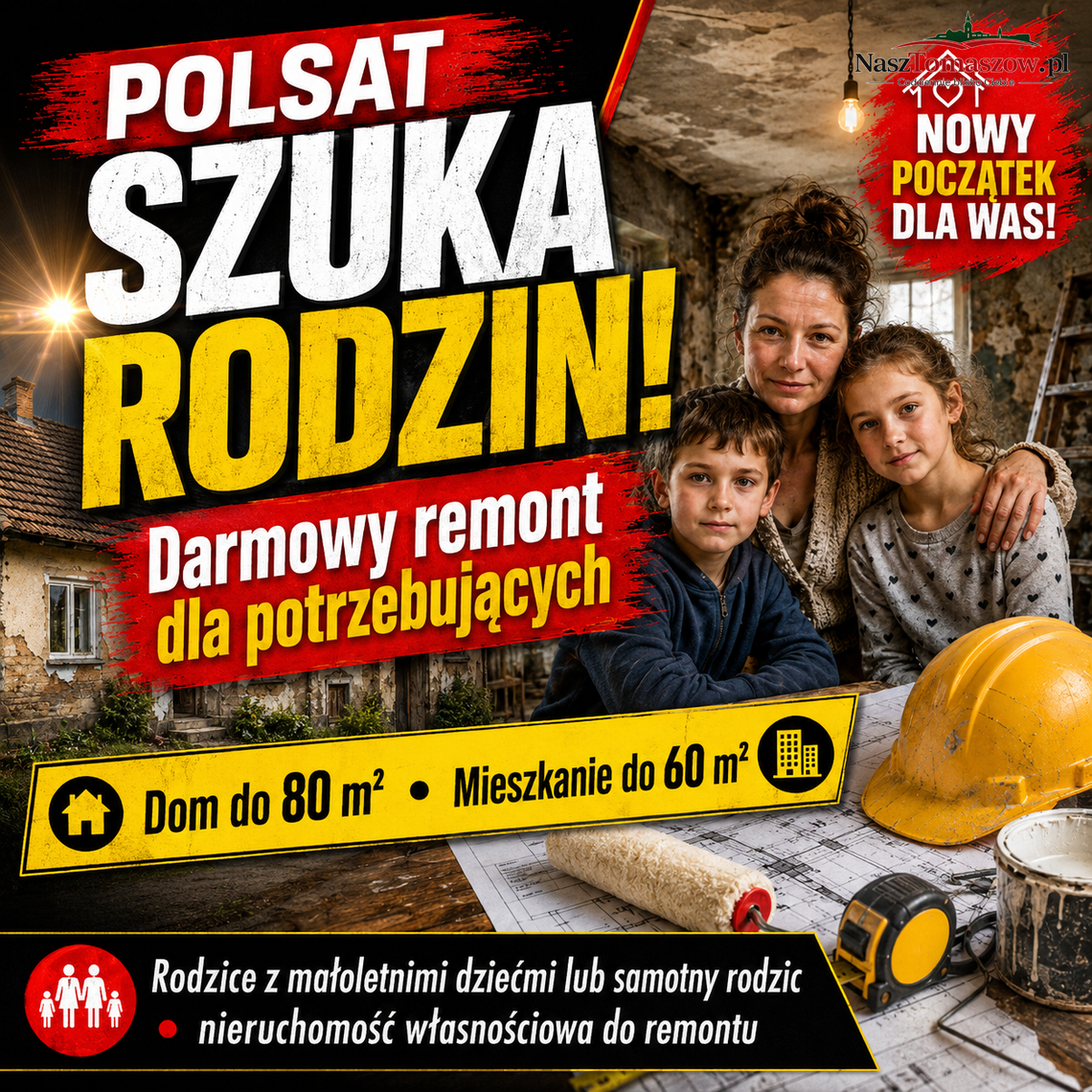 „Nasz Nowy Dom” szuka rodzin. Ekipa Polsatu może wyremontować także dom lub mieszkanie mieszkańców naszego regionu