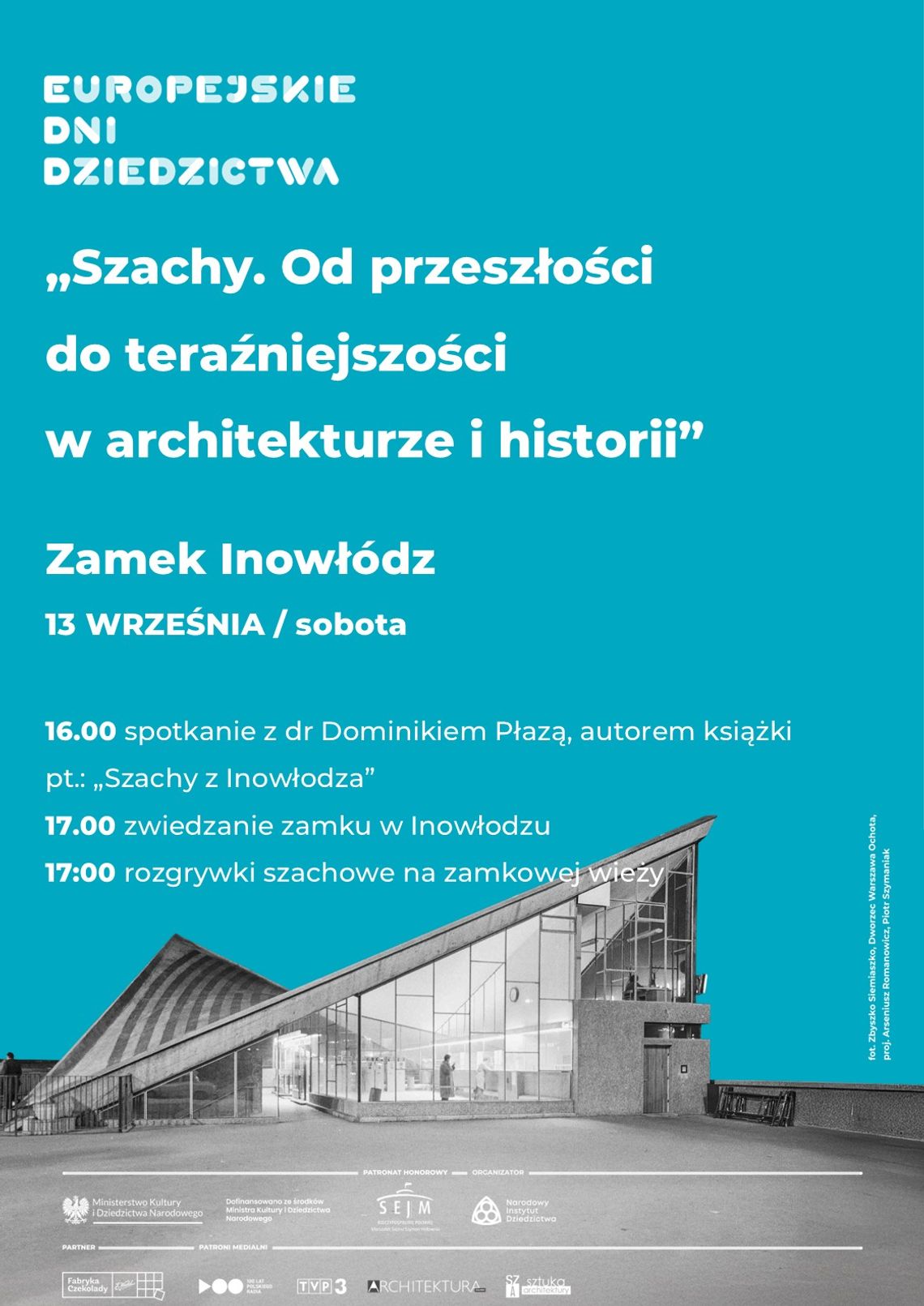 Odkryj Historię Szachów z Dr. Dominikiem Płazą na Europejskich Dniach Dziedzictwa w Inowłodzu!