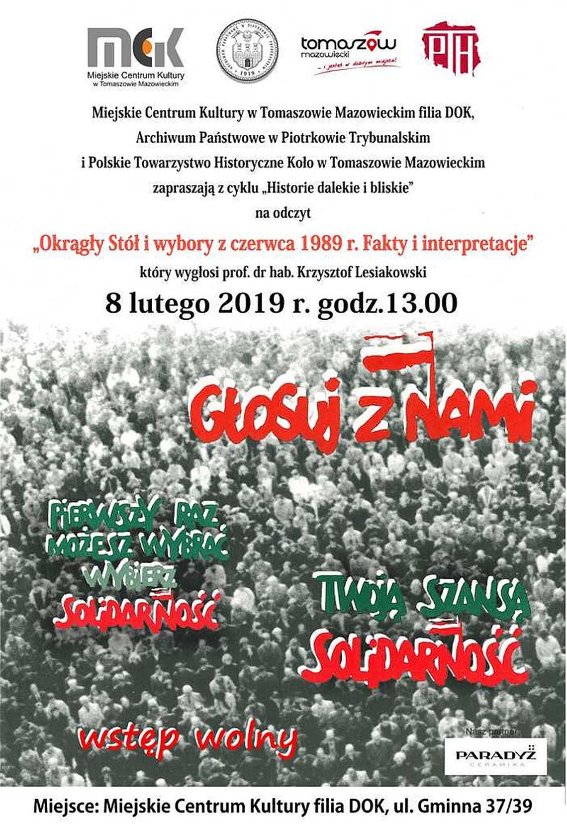 "Okrągły Stół i wybory z czerwca 1989 r. Fakty i interpretacje" - zaproszenie na wykład do filii DOK "Okrągły Stół i wybory z czerwca 1989 r. Fakty i interpretacje" - zaproszenie na wykład do filii DOK