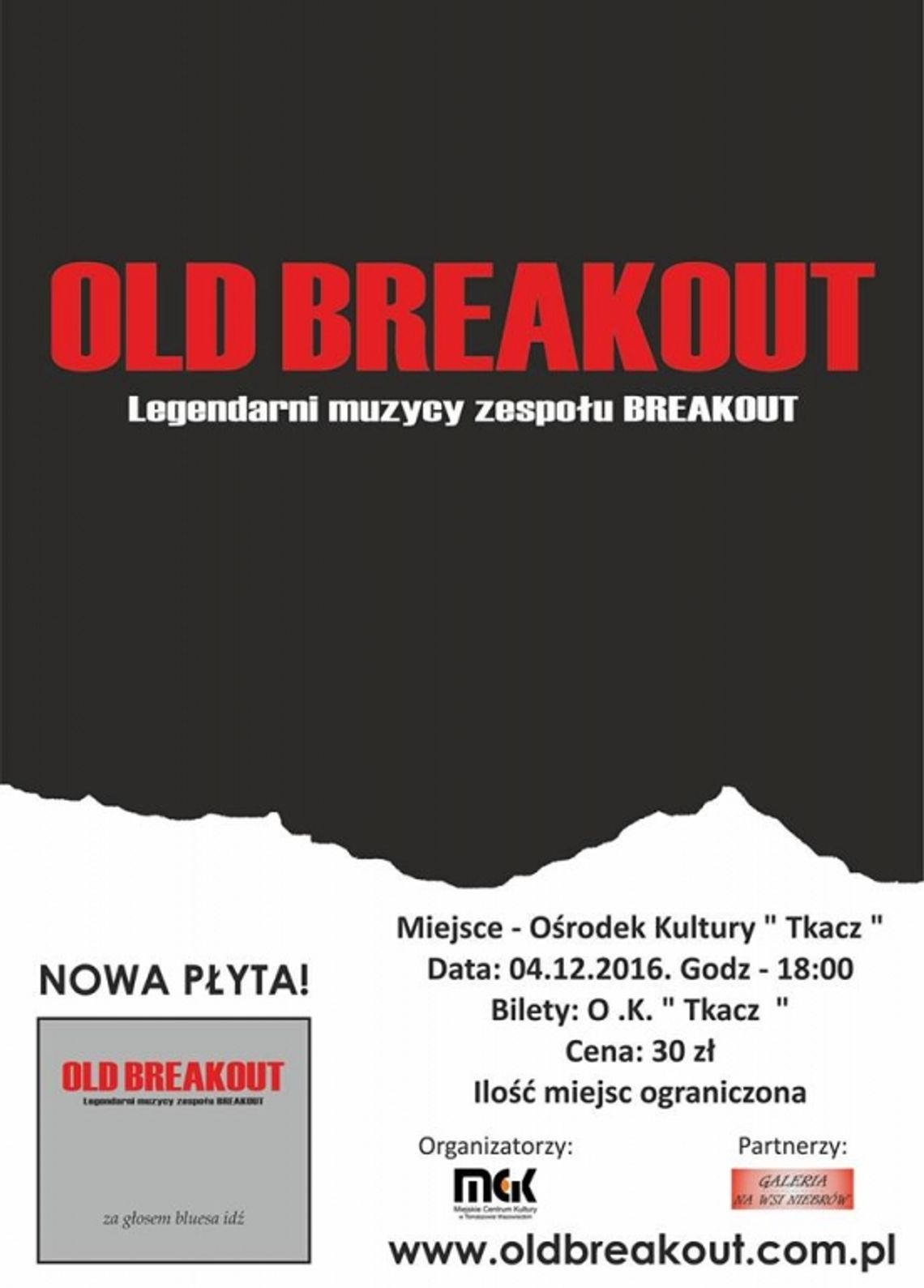 Old Breakout zagrają w Tomaszowie Old Breakout zagrają w Tomaszowie