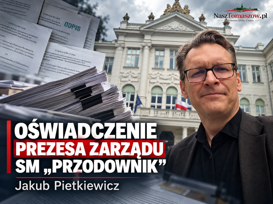 OŚWIADCZENIE PREZESA ZARZĄDU SM „PRZODOWNIK” - Jakuba Pietkiewicza OŚWIADCZENIE PREZESA ZARZĄDU SM „PRZODOWNIK” - Jakuba Pietkiewicza