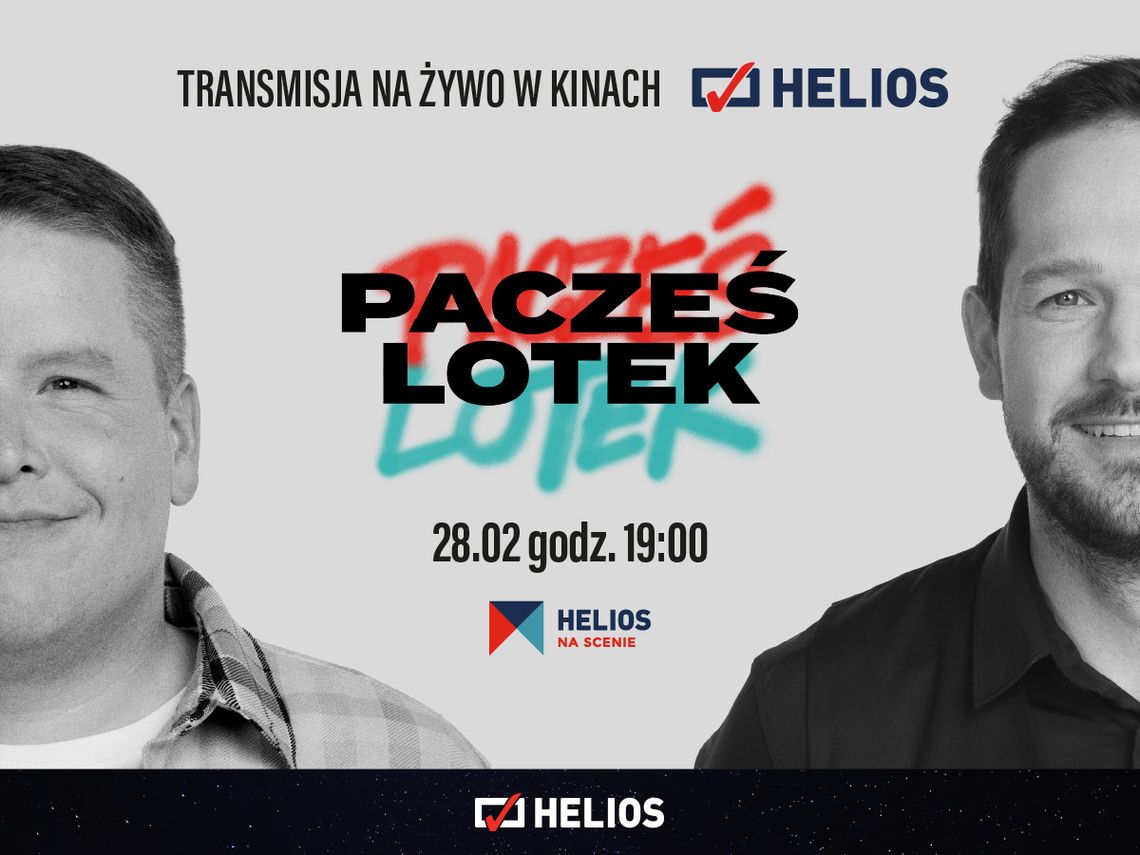 Pacześ & Lotek Tour – stand-up na żywo tylko w kinach Helios!