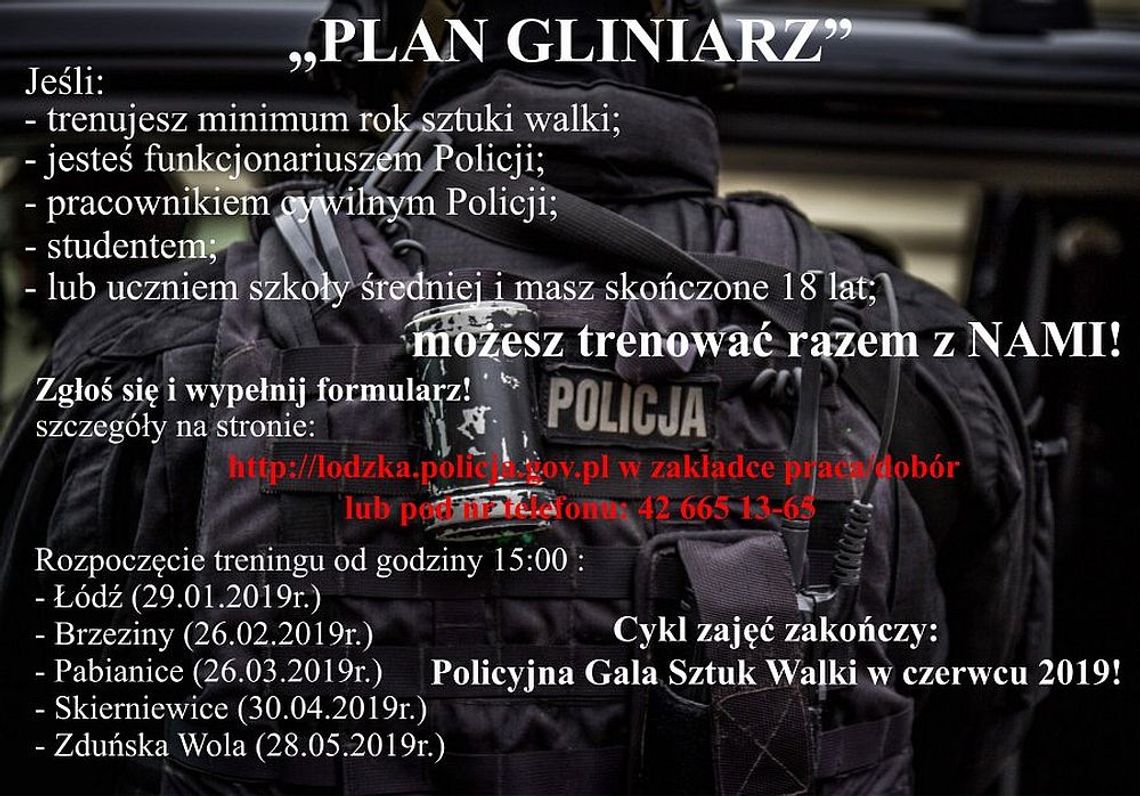 Pierwszy trening w ramach projektu "Plan Gliniarz" już we wtorek w Łodzi!