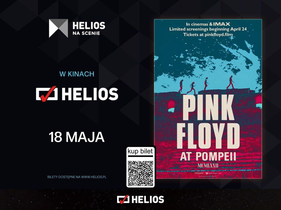 „Pink Floyd at Pompeii – MCMLXXII”   w Helios na Scenie