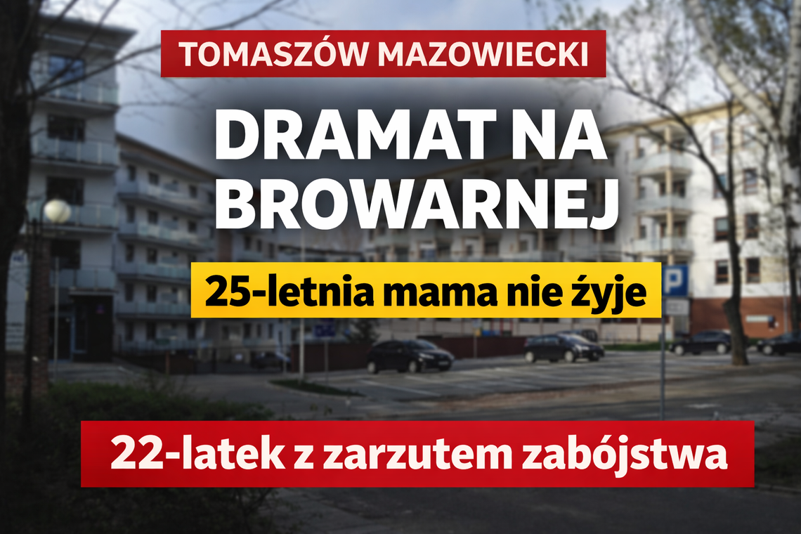 Płacz dziecka i makabryczne odkrycie. Zabójstwo 25-latki na Browarnej
