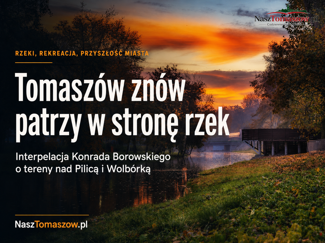 Plica i Wolbórka jako zielony kręgosłup miasta. Stary pomysł wraca w nowej interpelacji