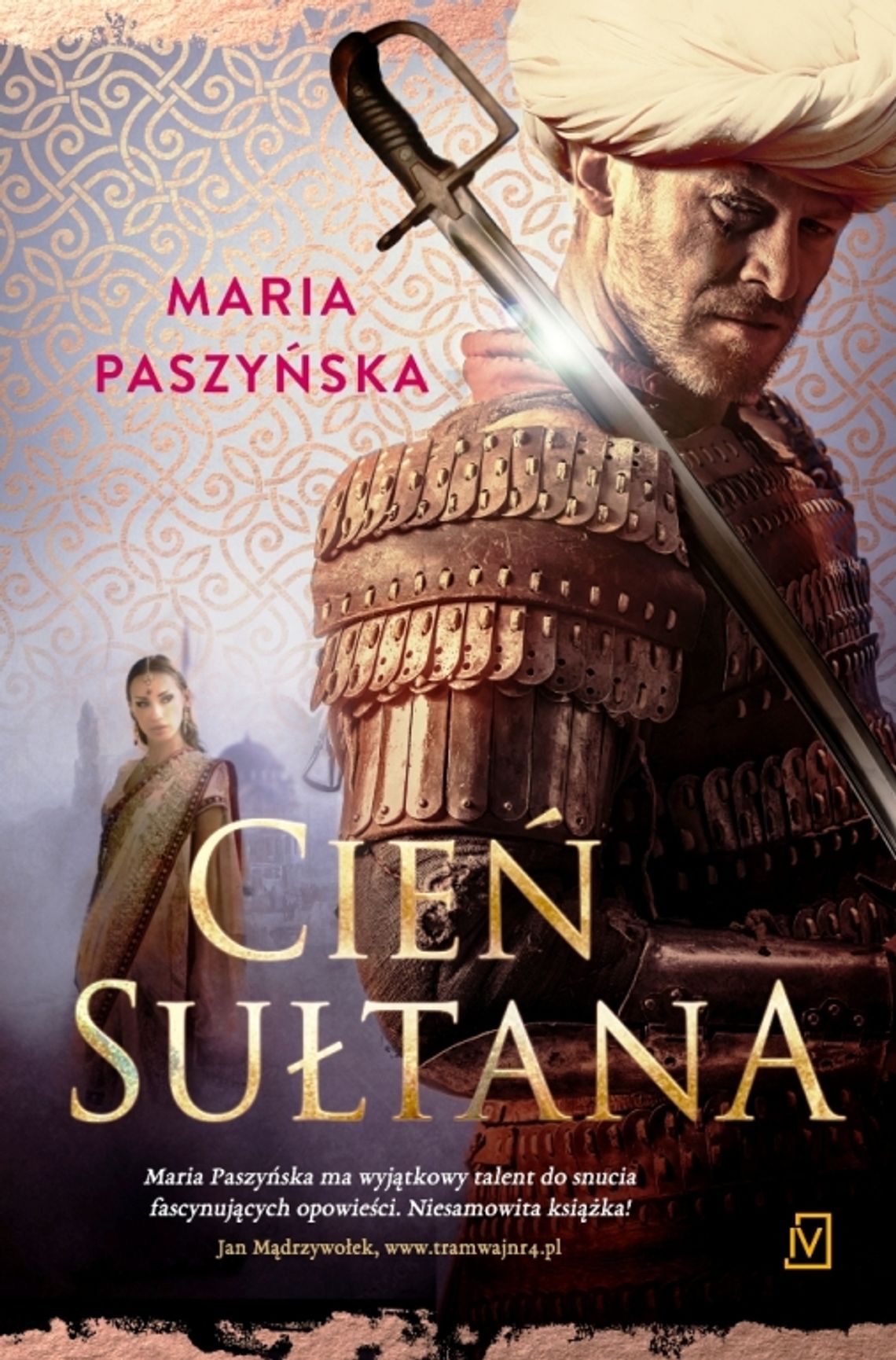 Polecamy książkę: Maria Paszyńska  &quot;CIEŃ SUŁTANA&quot;