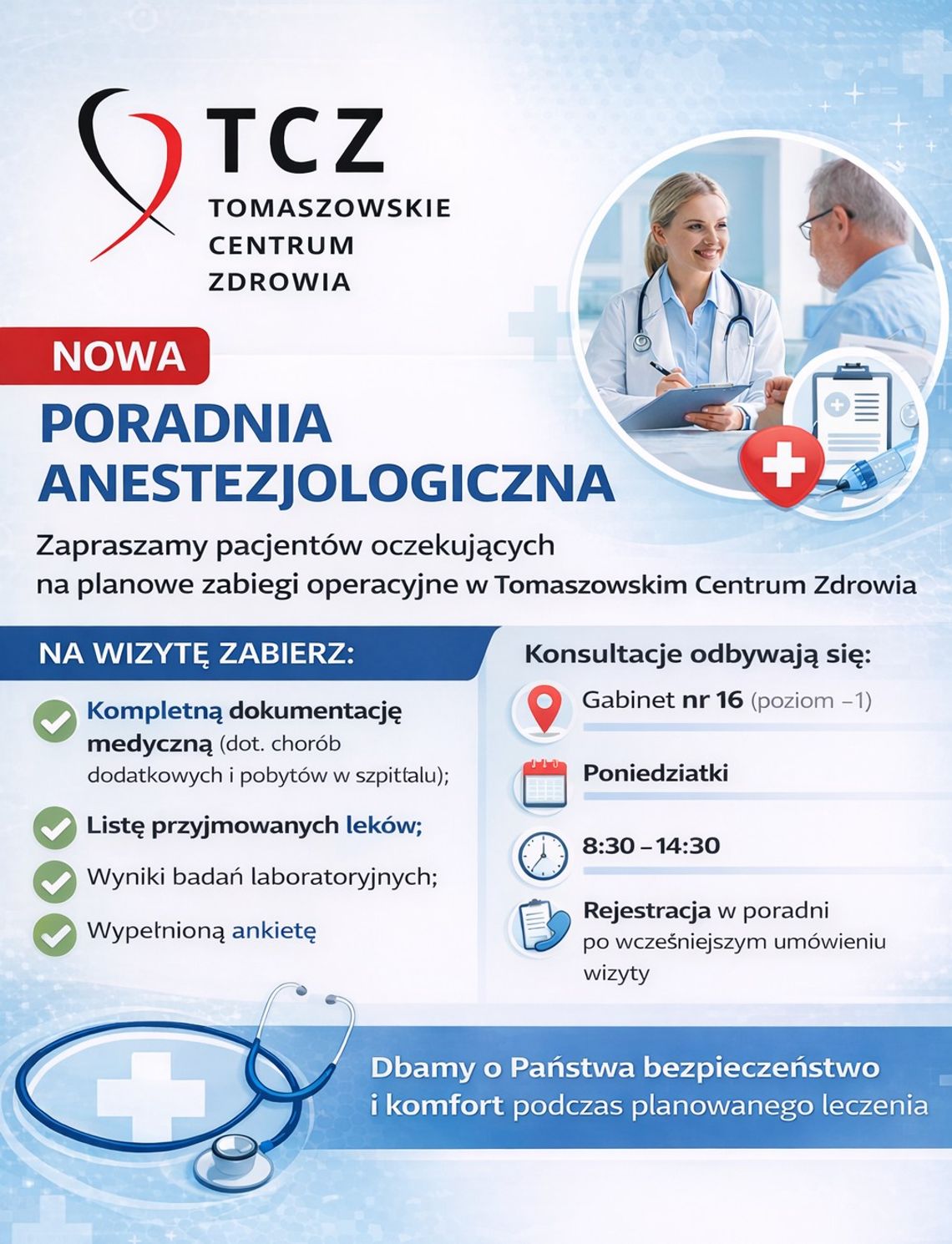 Poradnia Anestezjologiczna w TCZ – kwalifikacja do planowych zabiegów operacyjnych