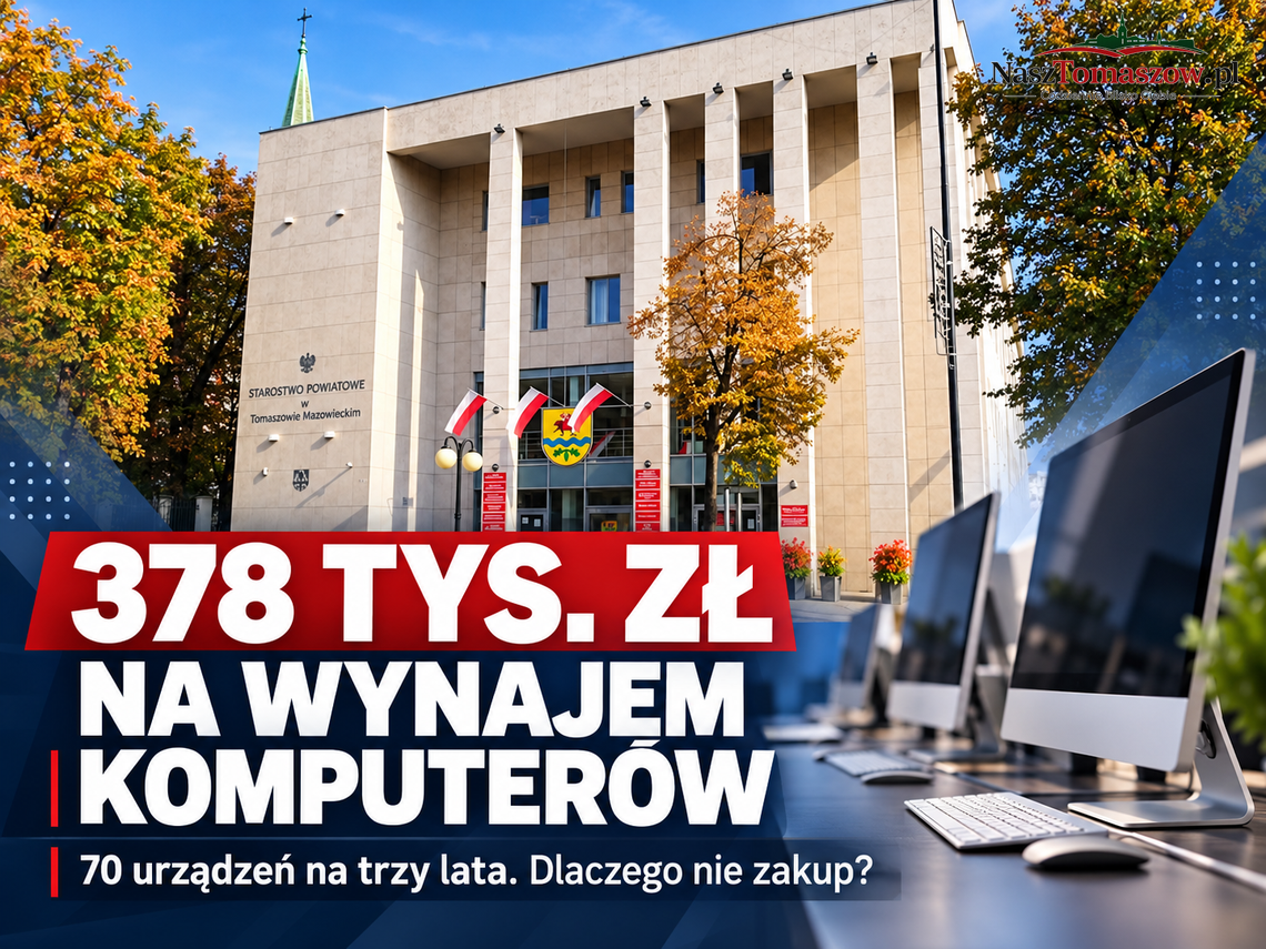Powiat wynajął 70 komputerów za 378 tys. zł. Jedna oferta, trzyletnia umowa i pytanie: dlaczego nie zakup? Powiat wynajął 70 komputerów za 378 tys. zł. Jedna oferta, trzyletnia umowa i pytanie: dlaczego nie zakup?