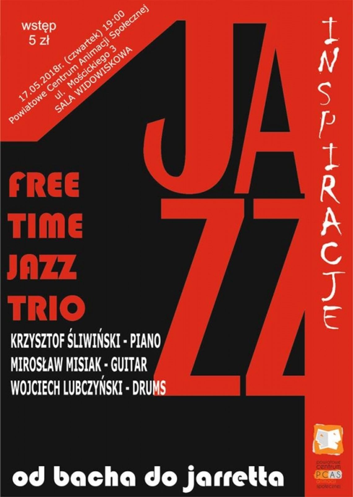 Powiatowe Centrum Animacji Społecznej zaprasza na koncert jazzowy