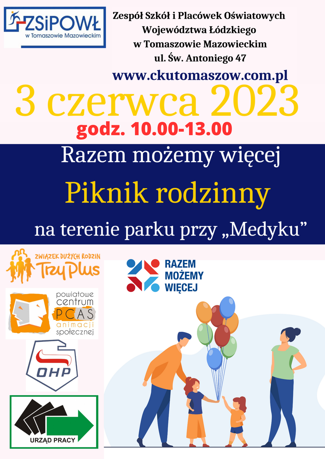 „RAZEM MOŻEMY WIĘCEJ - PIKNIK RODZINNY ”