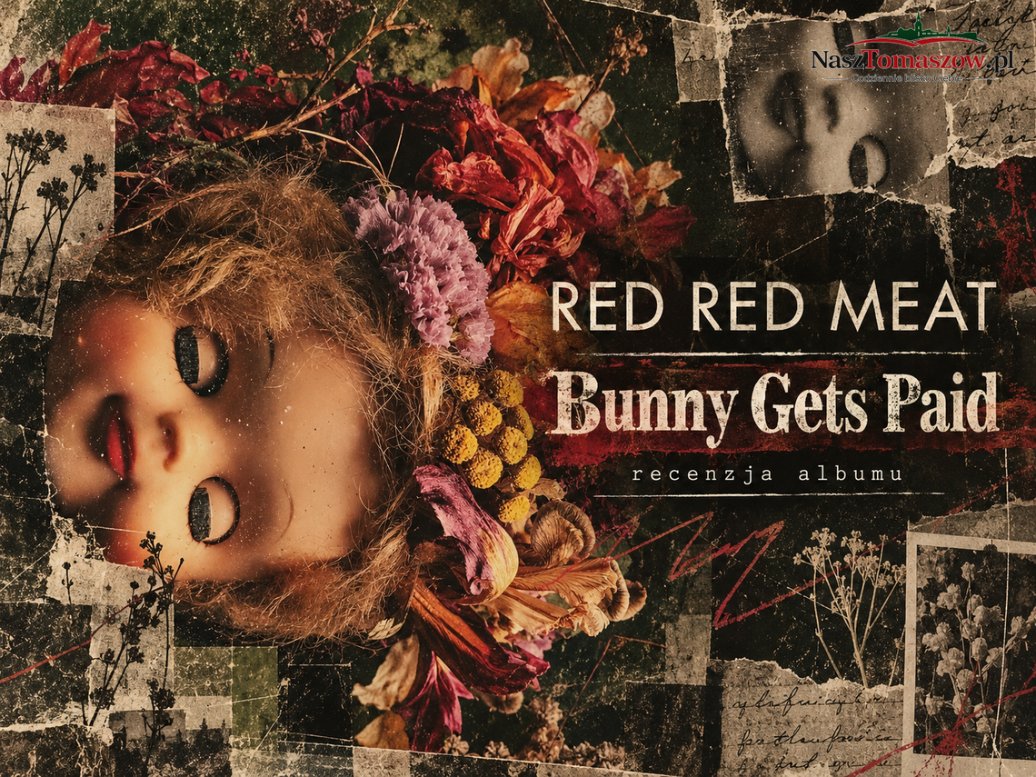 Red Red Meat – „Bunny Gets Paid”. Piękno zepsutych instrumentów, czyli blues znaleziony na wysypisku amerykańskich snów Red Red Meat – „Bunny Gets Paid”. Piękno zepsutych instrumentów, czyli blues znaleziony na wysypisku amerykańskich snów