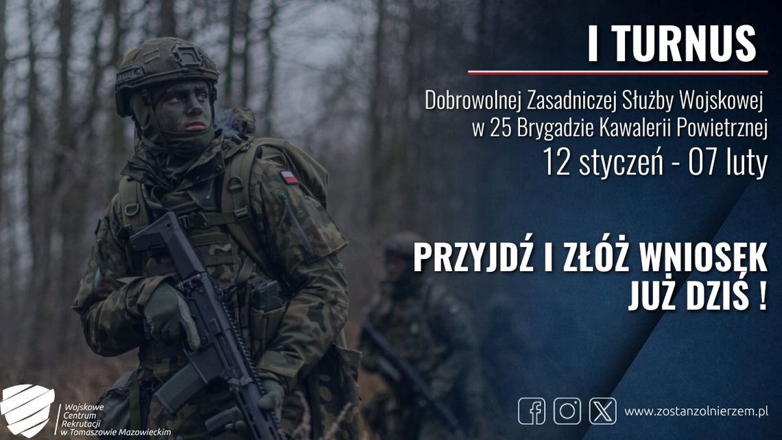 Rozpoczyna się rekrutacja na I turnus Dobrowolnej Zasadniczej Służby Wojskowej w 2026 roku! Rozpoczyna się rekrutacja na I turnus Dobrowolnej Zasadniczej Służby Wojskowej w 2026 roku!