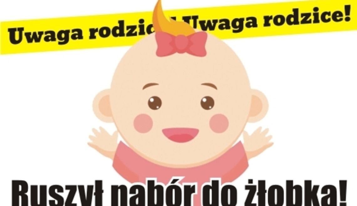 Rusza rekrutacja do żłobka