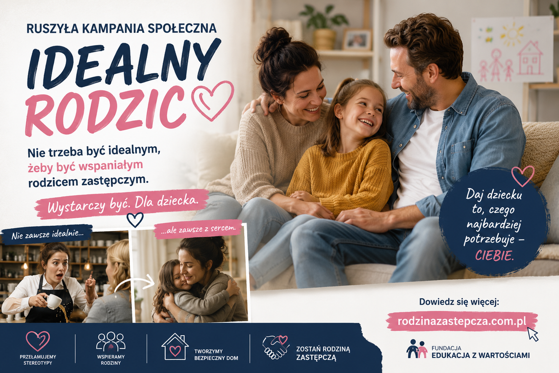Ruszyła kampania Idealny Rodzic mająca przełamać stereotypy związane z rodzicielstwem zastępczym