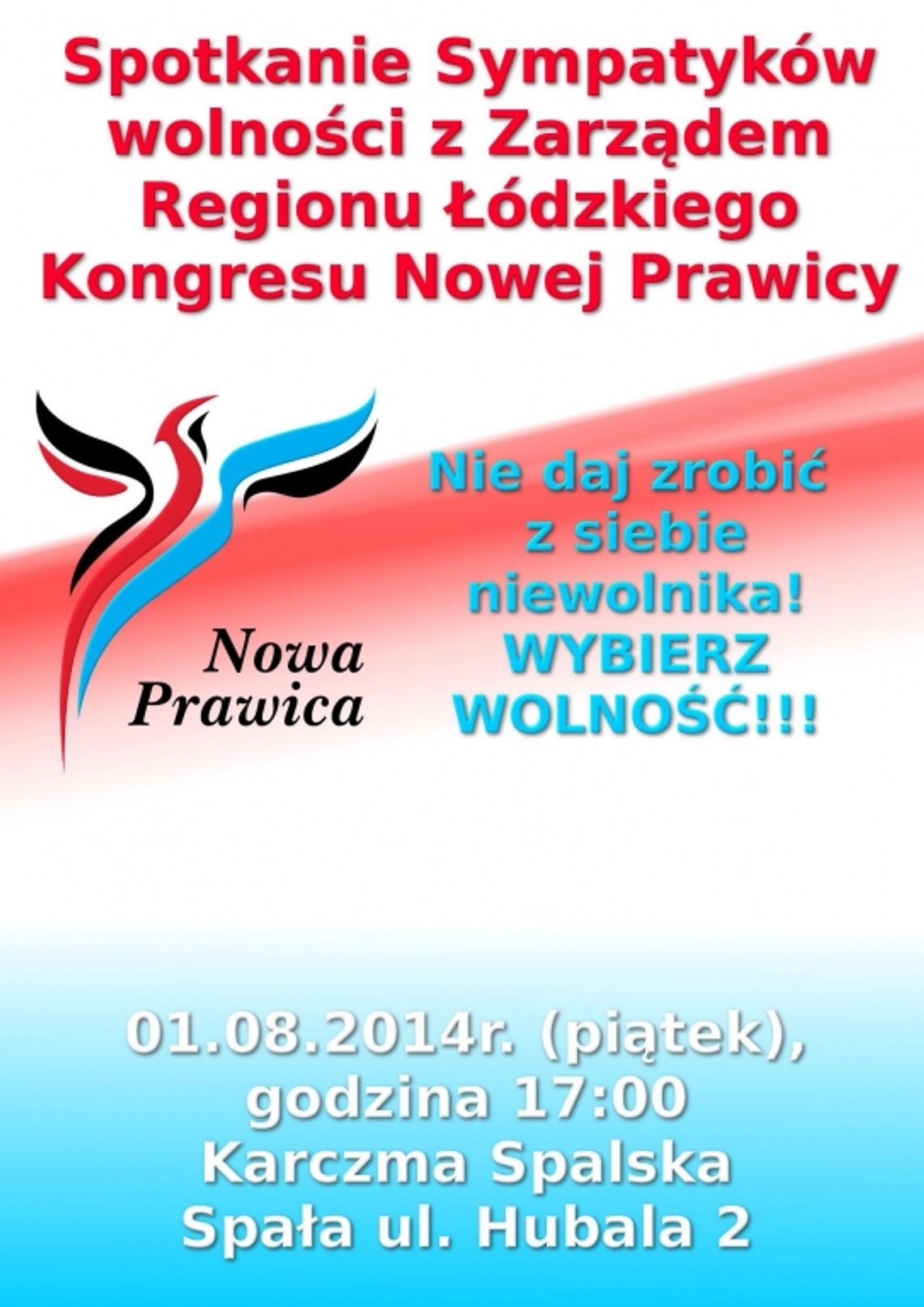 Spotkanie z Zarządem Regionu Łódzkiego Kongresu Nowej Prawicy.