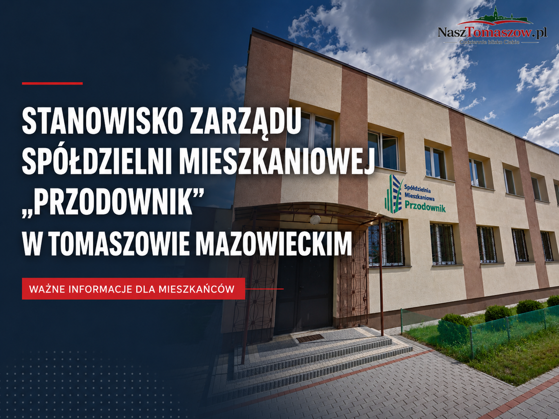 STANOWISKO ZARZĄDU SPÓŁDZIELNI MIESZKANIOWEJ „PRZODOWNIK” W TOMASZOWIE MAZOWIECKIM