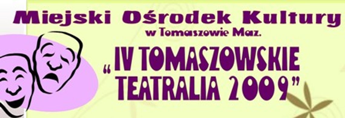 Startują tomaszowskie Teatralia