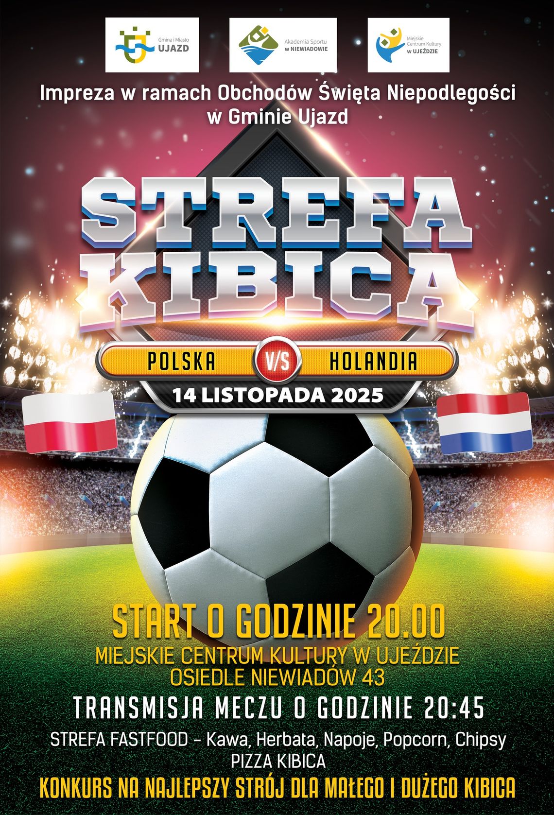 STREFA KIBICA W UJEŹDZIE – RAZEM KIBICUJEMY NASZYM! 🎉 STREFA KIBICA W UJEŹDZIE – RAZEM KIBICUJEMY NASZYM! 🎉