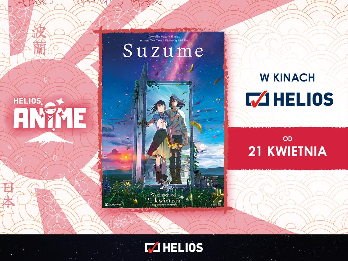 „SUZUME” w ramach najnowszej  odsłony cyklu Helios ANIME