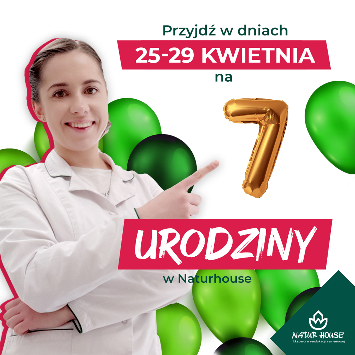 ŚWIĘTUJ Z NAMI 7 urodziny Naturhouse w Tomaszowie Maz.!