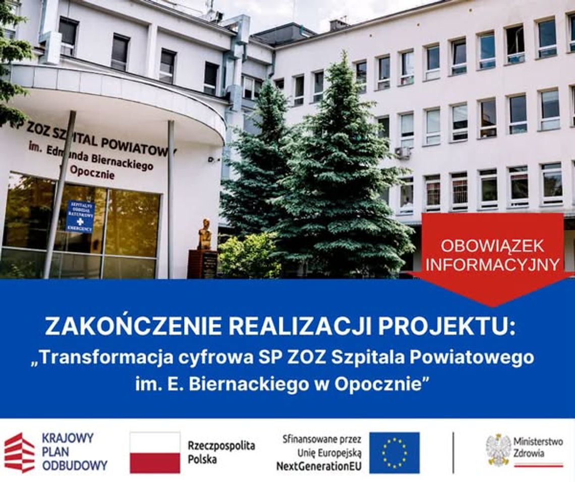 Szpital w Opocznie zakończył wart ponad 7,1 mln zł projekt cyfrowej transformacji