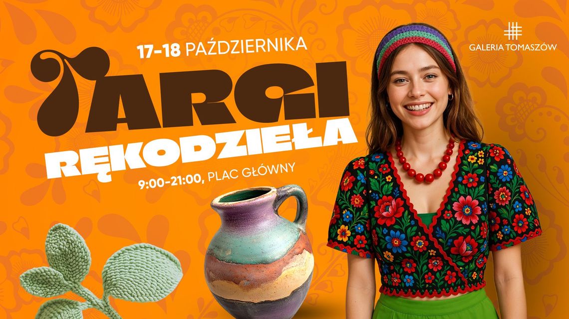 Targi Rękodzieła w Galerii Tomaszów