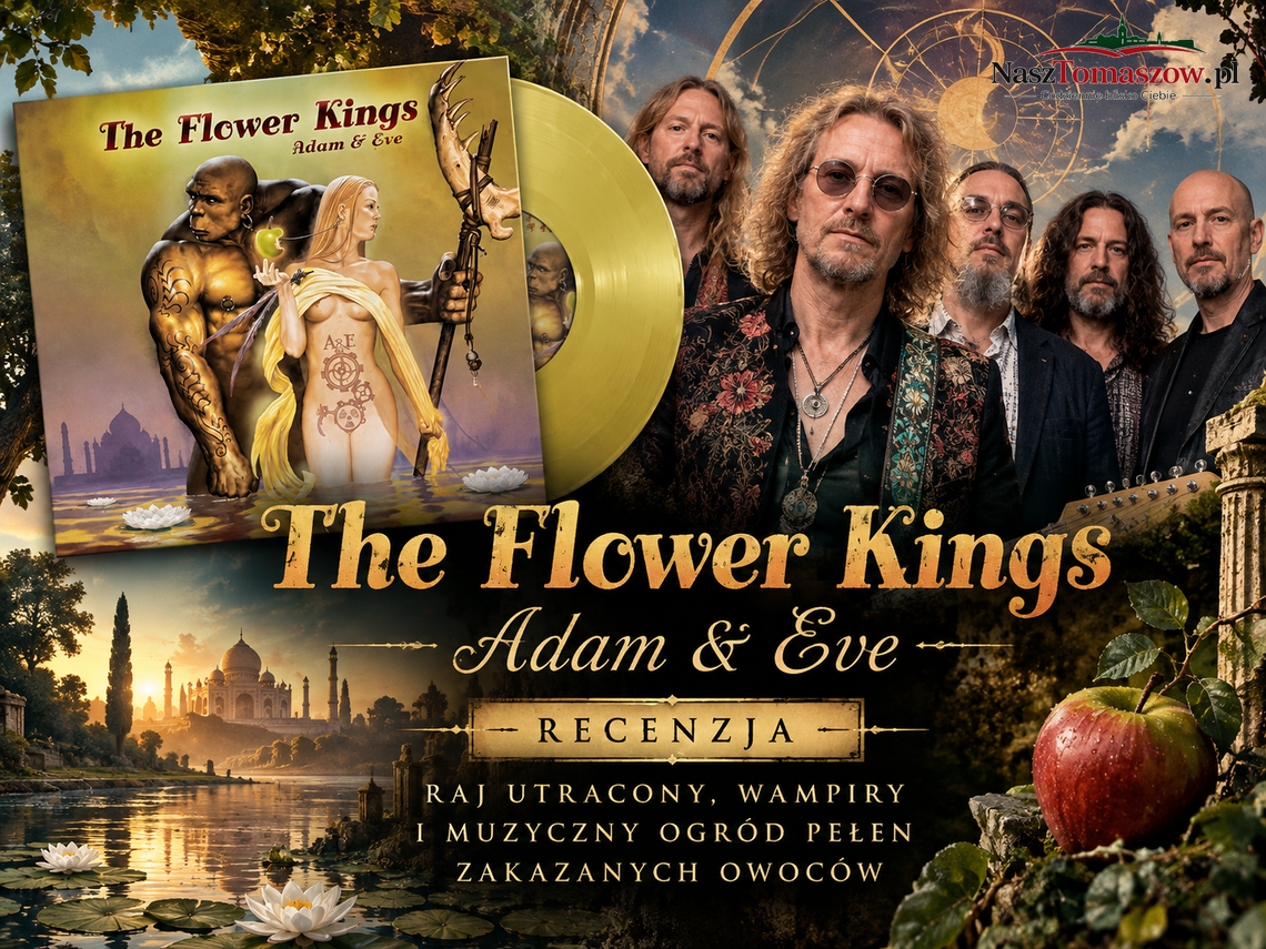 The Flower Kings – „Adam & Eve”. Raj utracony, wampiry i muzyczny ogród pełen zakazanych owoców The Flower Kings – „Adam & Eve”. Raj utracony, wampiry i muzyczny ogród pełen zakazanych owoców