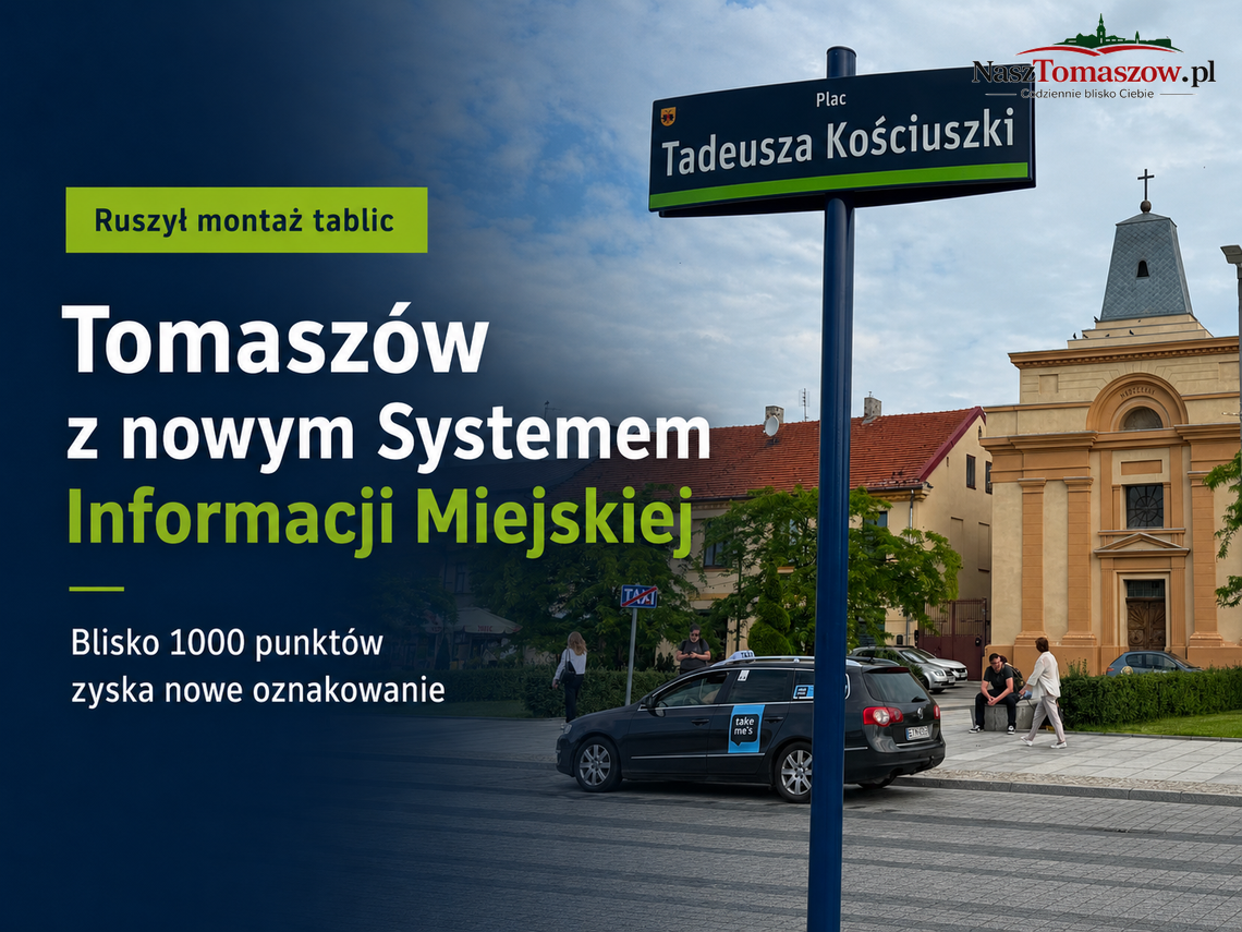 Tomaszów Mazowiecki wymienia System Informacji Miejskiej. Nowe oznakowanie obejmie blisko 1000 punktów Tomaszów Mazowiecki wymienia System Informacji Miejskiej. Nowe oznakowanie obejmie blisko 1000 punktów