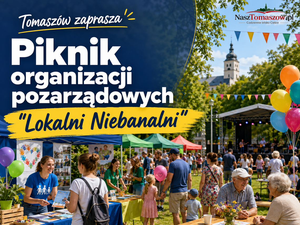 Tomaszów zaprasza na piknik organizacji pozarządowych „Lokalni Niebanalni”