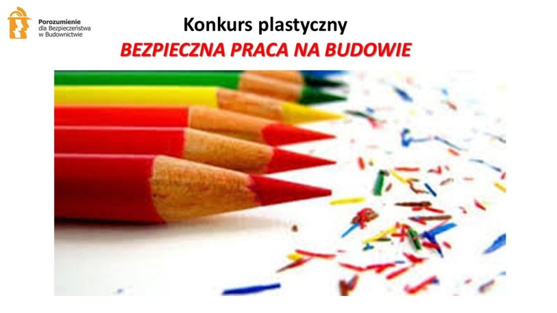 Tydzień Bezpieczeństwa na budowach – Uwaga Konkurs dla dzieci! Jeszcze można dostarczać prace