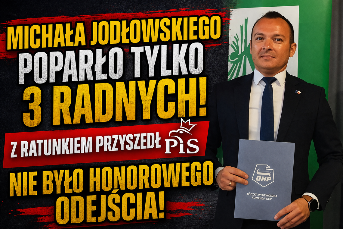Tylko 3 głosy poparcia! Jodłowski utrzymał się dzięki PiS – bez honoru i bez wstydu?