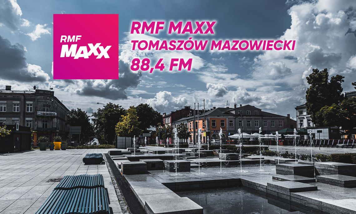 W Tomaszowie wystartowało nowe radio lokalne – RMF MAXX