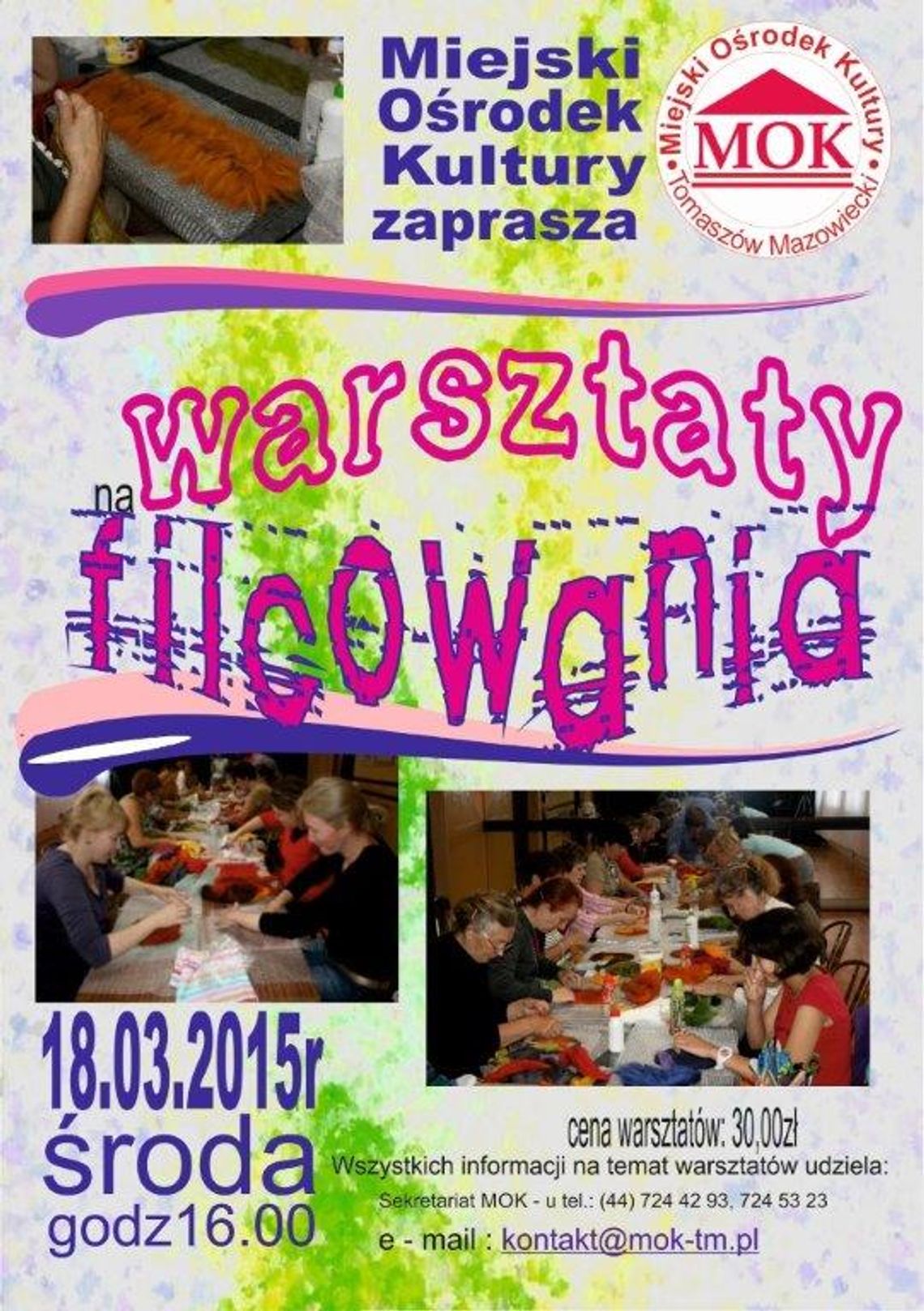 WARSZTATY FILCOWANIA W MIEJSKIM OŚRODKU KULTURY