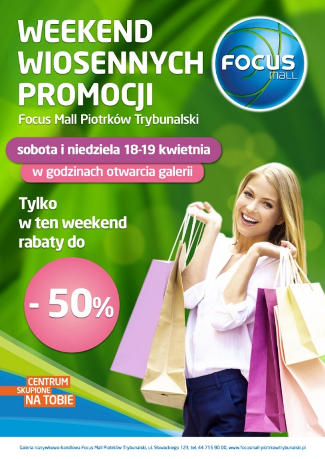 Weekend Wiosennych Promocji w Focus Mall Piotrków Trybunalski