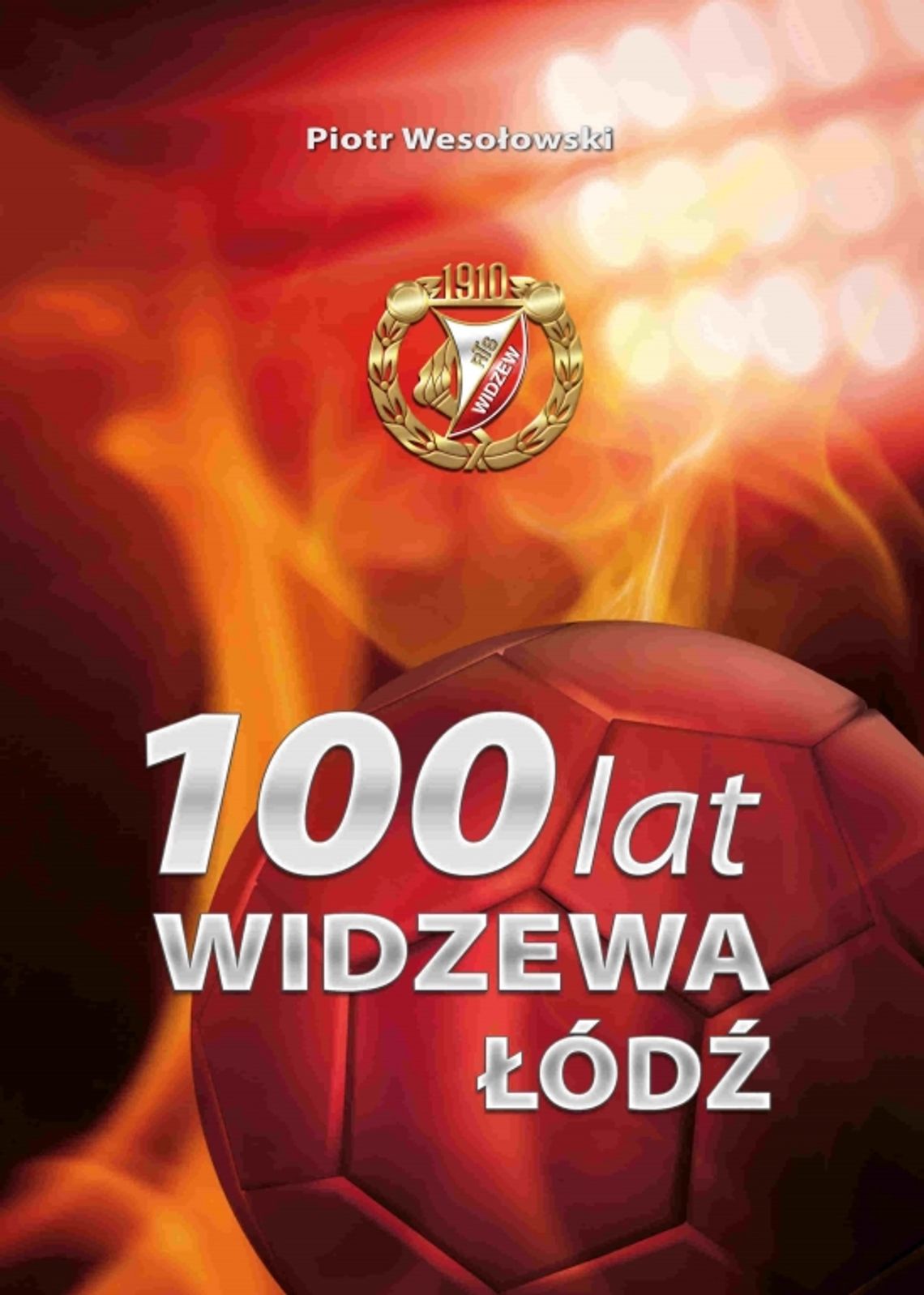 Widzew wydał album na stulecie