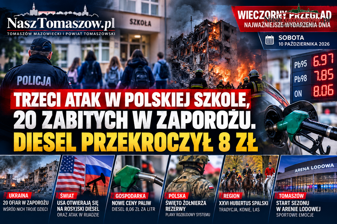 Wieczorny przegląd: trzeci atak w polskiej szkole, 20 zabitych w Zaporożu. Diesel przekroczył 8 zł Wieczorny przegląd: trzeci atak w polskiej szkole, 20 zabitych w Zaporożu. Diesel przekroczył 8 zł